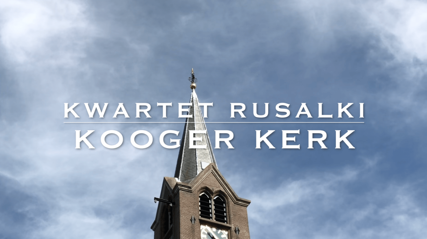 Kwartet Rusalki in de Kooger Kerk Zuid Scharwoude